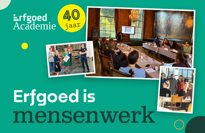 ErfgoedAcademie 40 jaar